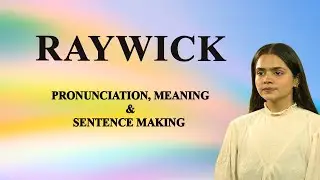 Raywick - Значение_и_произношение_слов_мир_аудио_видео_словарь