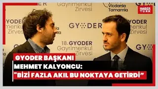 Özel röportaj: GYODER Başkanı Mehmet Kalyoncu: 