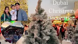 Dubai Christmas decoration Vlog 