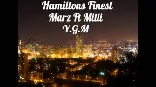 Marz Ft Milli - Hamiltons Finest