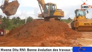 MWENE DITU RN 1 EVOLUTION DE TRAVAUX