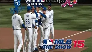 ESGNet's Inside the Game | MLB &rsquo;15 The Show | Kansas City Royals Franchise | WS vs.  Braves (Game 1)
