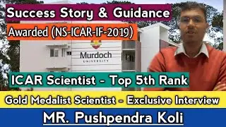#ICAR GOLD Medalist Scientist Interview || MR. PUSHPENDRA KOLI Success Story || By - #KritikaMahawer