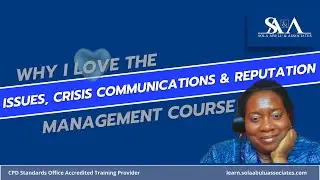Why I Love the Issues, Crisis Communications & Reputation Management Course