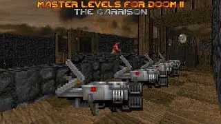 Master Levels for DOOM II - The Garrison