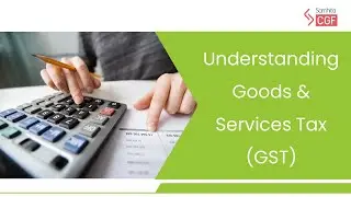 Goods and Services Tax (GST)