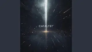 Catalyst