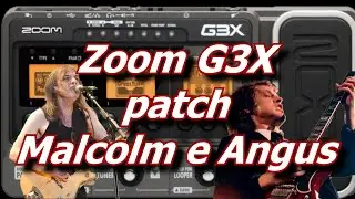 Patch ACDC Angus e Malcolm Zoom G3/G3X (G1ON/XON G5)