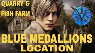 RESIDENT EVIL 4 REMAKE - QUARRY & FISH FARM BLUE MEDALLION LOCATIONS