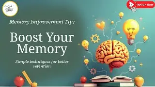 How to Improve Your Memory: Memory Improvement Tips for Brain Power | Bright Bytes