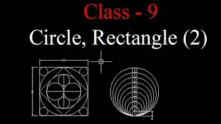 Class  9, AutoCAD - Draw the 
