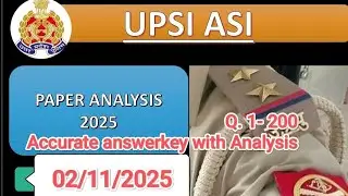 UPSI/ASI FULL PAPER ANALYSIS WITH ACCURATE ANSWER KEY