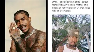 FLORIDA RAPPER J$TASH KILL’S HIMSELF & GIRLFRIEND IN FRONT OF HER THREE KIDS😱‼️‼️