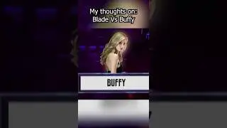 HOW WAS BLADE VS BUFFY?! #shorts #memes #marvel