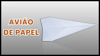 🛩️ Muito Fácil!! Como Fazer um Avião de Papel que Voa Muito Bem! | Origami Passo a Passo