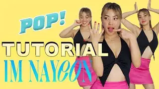 TUTORIAL POP! - NAYEON - paso a paso en ESPAÑOL con La Chori