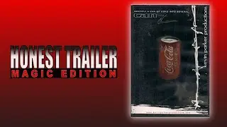 Canz by Kevin Parker | Honest Trailer: Magic Edition