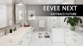 EEVEE NEXT - RAYTRACE FUTURE
