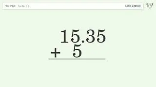 Long addition: Solve 15.35+5 step-by-step solution