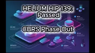 Deep Dive: Helium Network Ditches CBRS - What It Means for YOU!