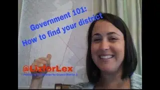 Government 101 - How to find your district