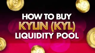 How to Buy KYL - Kylin Network Liquidity Bootstrapping Pool (LBP)
