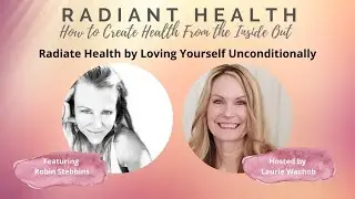 Radiant Health - Robin Stebbins
