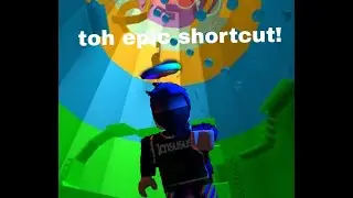 TOH EPIC SHORTCUT |TOH ROBLOX|