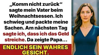 Mein Vater sagte： „Komm nie wieder “ Am nächsten Tag nahm ich das Geld – dann kam alles anders