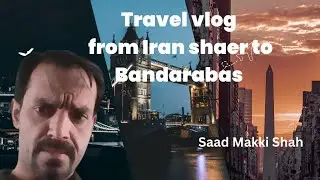 Iranshehr to bander abbas #travel # bus # taxi #vids