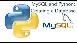 MySQL and Python: Creating a Database