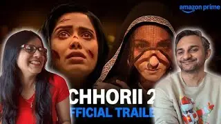 Chhorii 2 Trailer Reaction | Nushrratt Bharuccha Returns With Chills | Prime Video | NR Media 24x7