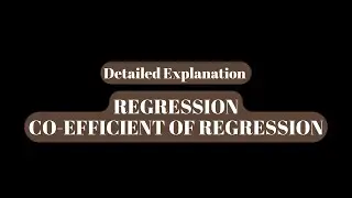 Regression | Co-efficient of regression | Procedure | Formulas | Practice Questions