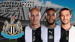 Football Manager 2020 Team Guide: Newcastle (FM20 Newcastle Tactics, Club Vision & Transfers Guide)
