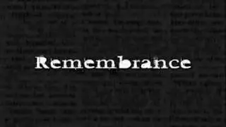 Remembrance Trailer     &copy; Lost Woods Films