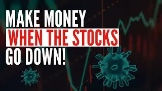 Make Money With The Falling Market!