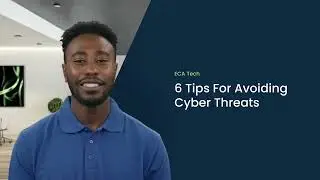 6 Tips for Avoiding Cyber Threats