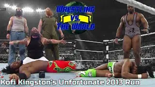 KOFI KINGSTON'S UNFORTUNATE 2013 RUN | Wrestling vs. The World Podcast Episode 9