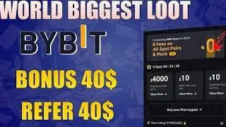 bybit loot free earn 40$ sign up bonus not miss