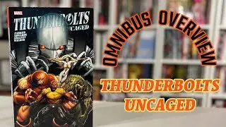 Thunderbolts Uncaged by Jeff Parker Omnibus Overview