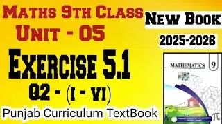 Maths 9th Class || Maths Class 9th chapter 5 Exercise 5.1 Q2 (i) to (vi)