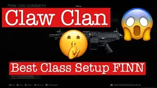Best class setup for Finn LMG Modern Warfare