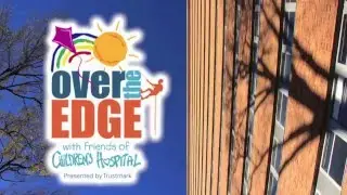 Over the Edge with Friends of Children's Hospital