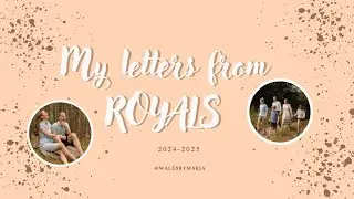 My royal collection 2024-2025