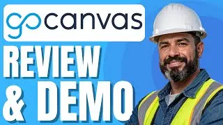 Обзор и демонстрация GoCanvas | Лучшее программное обеспечение для управления выездным обслуживан...