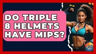 Do Triple 8 Helmets Have MIPS? - Action Sports Arena