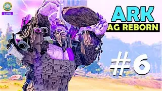 🔴 ARK: AG Reborn | Ark Creature Rebalanced | Ark Survival Evolved | Tamil  | S2024 EP #06