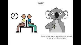 Quota Memorial Park Communication Board Key Word Sign tutorial - Wait
