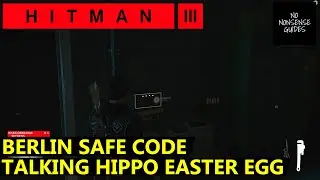 Hitman 3 Berlin Safe Code & Talking Hippo Easter Egg