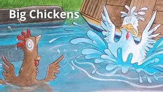 Big Chickens - Storybook Read Aloud